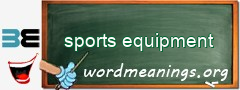 WordMeaning blackboard for sports equipment